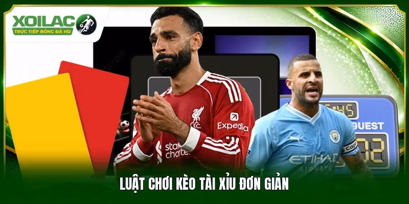 Luật chơi Kèo Tài Xỉu đơn giản