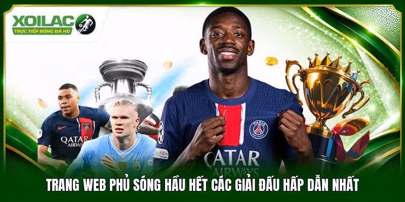 Trang web phủ sóng hầu hết các giải đấu hấp dẫn nhất